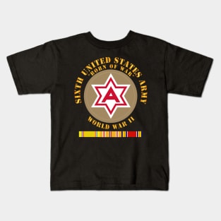 6th United States Army - Type 1 - WWII w PAC SVC Kids T-Shirt